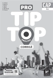 Pro Tip Top English : Anglais ; Cap ; Corrigé