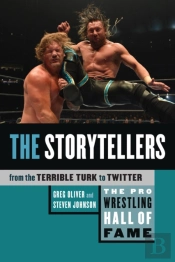 Pro Wrestling Hall Of Fame, The: The Storytellers