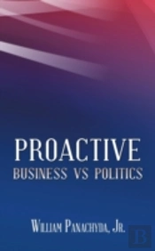 Proactive Business Vs Politics
