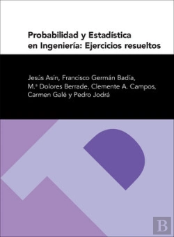 Bertrand.pt - Probabilidad Y Estadística En Ingeniería: Ejercicios Resueltos