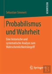 Probabilismus Und Wahrheit