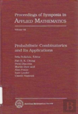 Probabilistic Combinatorics And Its Applications