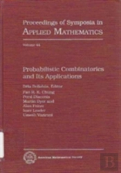 Probabilistic Combinatorics And Its Applications