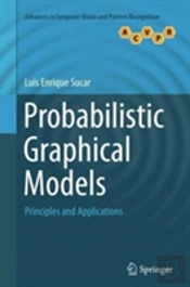 Probabilistic Graphical Models