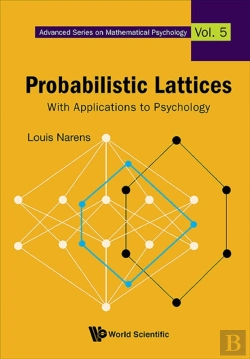 Bertrand.pt - Probabilistic Lattices: With Applications To Psychology