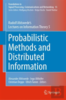 Probabilistic Methods And Distributed Information