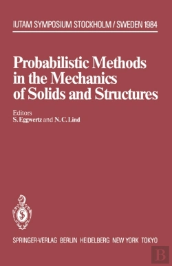 Bertrand.pt - Probabilistic Methods In The Mechanics Of Solids And Structures