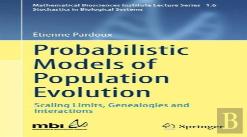 Probabilistic Models Of Population Evolution