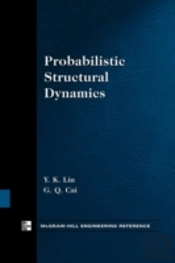 Probabilistic Structural Dynamics