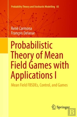 Bertrand.pt - Probabilistic Theory Of Mean Field Games With Applications I