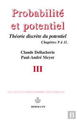Bertrand.pt - Probabilités Et Potentiel, Volume 3