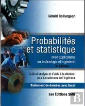 Probabilités Et Statistique Avec Applications En Technologie Et Ingénierie ; Traitement De Données Avec Excel (3e Édition)