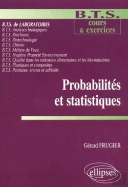 Bertrand.pt - Probabilités Et Statistiques - Mathématiques Bts Laboratoire - Cours Et Exercices