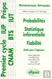 Probabilités - Statistiques Inférentielles - Fiabilité - Outils Pour L'Ingénieur