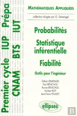 Bertrand.pt - Probabilités - Statistiques Inférentielles - Fiabilité - Outils Pour L'Ingénieur
