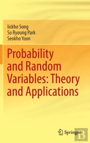 Probability And Random Variables: Theory And Applications