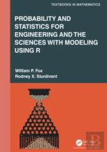 Probability And Statistics For Engineering And The Sciences With Modeling Using R