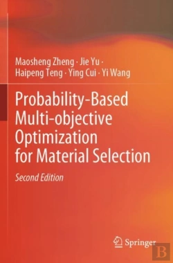 Bertrand.pt - Probability-Based Multi-Objective Optimization For Material Selection