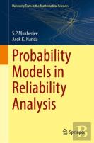 Probability Models In Reliability Analysis