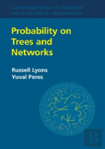 Probability On Trees And Networks