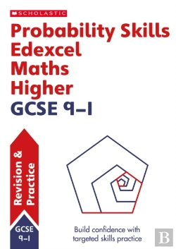 Bertrand.pt - Probability Skills For Edexcel Gcse 9-1 Maths Higher Revision Guide