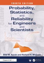 Probability, Statistics, And Reliability For Engineers And Scientists