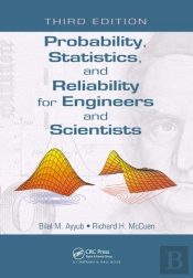 Probability, Statistics, And Reliability For Engineers And Scientists