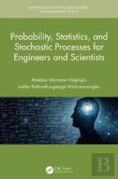 Probability, Statistics, And Stochastic Processes For Engineers And Scientists