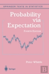Probability Via Expectation