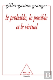 Probable ; Le Possible ; Le Virtuel