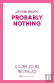 Probably Nothing