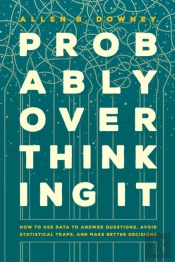 Probably Overthinking It