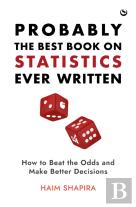 Probably The Best Book On Statistics Ever Written