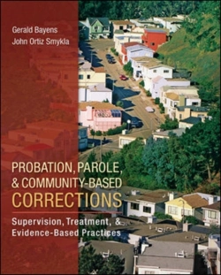 Bertrand.pt - Probation, Parole, And Community-Based Corrections: Supervision, Treatment, And Evidence-Based Practices