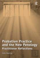 Probation Practice And The New Penology