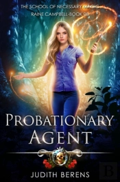 Probationary Agent: An Urban Fantasy Act