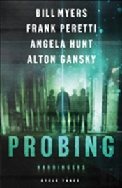 Probing Â€“ Cycle Three Of The Harbingers Series