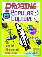 Probing Popular Culture