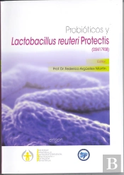 Probióticos Y Lactobacillus Reuteri Protectis