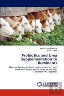 Probiotics And Urea Supplementation To Ruminants