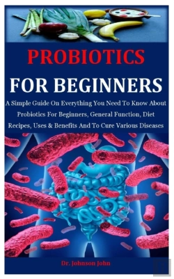 Bertrand.pt - Probiotics For Beginners