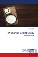 Probiotics In Oral Cavity