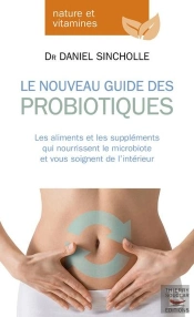 Probiotiques Mode D'Emploi