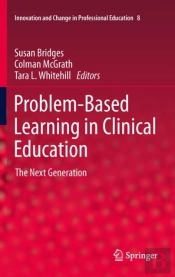 Problem-Based Learning In Clinical Education