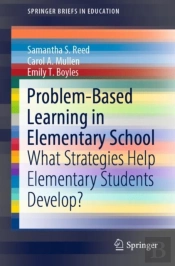 Problem-Based Learning In Elementary School
