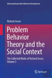 Problem Behavior Theory And The Social Context