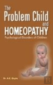 Problem Child And Homoeopathy