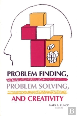 Bertrand.pt - Problem Finding, Problem Solving, And Creativity