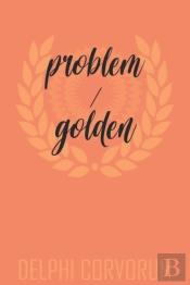 Problem / Golden
