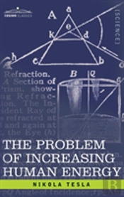 Problem Of Increasing Human Energy